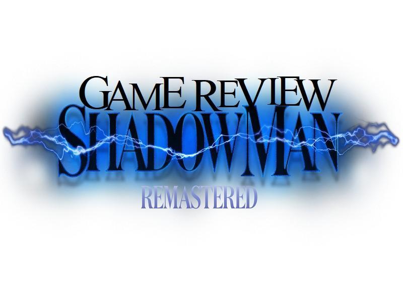 Shadowman Remastered  PlayStation 4 & Nintendo Switch - LGN